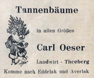 Tannenbume in allen Gren Carl Oeser Landwirt Theeberg Komme nach Eddelak und Averlak