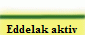 Eddelak aktiv