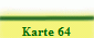 Karte 64