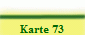 Karte 73