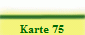 Karte 75