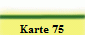 Karte 75