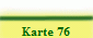 Karte 76