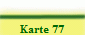 Karte 77