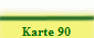 Karte 90