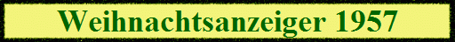 Weihnachtsanzeiger 1957