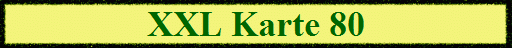 XXL Karte 80