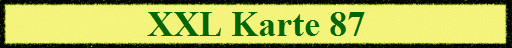 XXL Karte 87