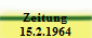 Zeitung
15.2.1964