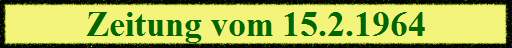 Zeitung vom 15.2.1964
