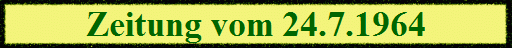 Zeitung vom 24.7.1964